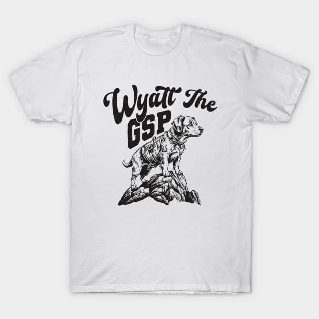 Wyatt The Gsp T-Shirt by Mandegraph